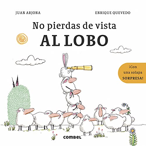 Libro NO PIERDAS DE VISTA AL LOBO TD de JUAN ARJONA ENRIQUE QUEVEDO