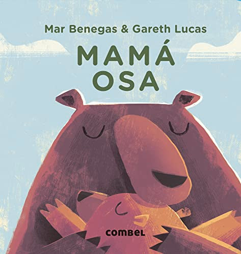 Libro MAMA OSA de MAR BENEGAS Y GARETH LUCAS