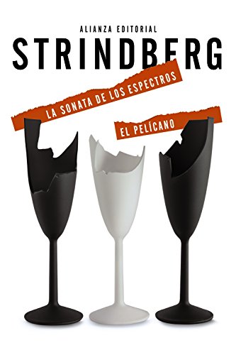Libro LA SONATA DE LOS ESPECTROS EL PELICANO de STRINDBERG