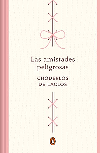 Libro Las Amistades Peligrosas