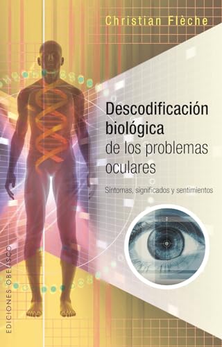 Libro DESCODIFICACION BIOLOGICA DE LOS PROBLEM de nan