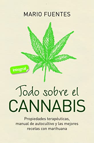 Libro TODO SOBRE EL CANNABIS de MARIO FUENTES