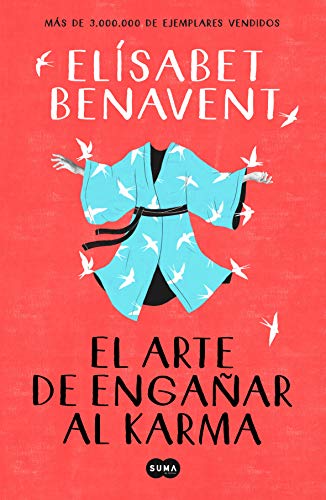 Libro EL ARTE DE ENGANAR AL KARMA de ELISABET BENAVENT