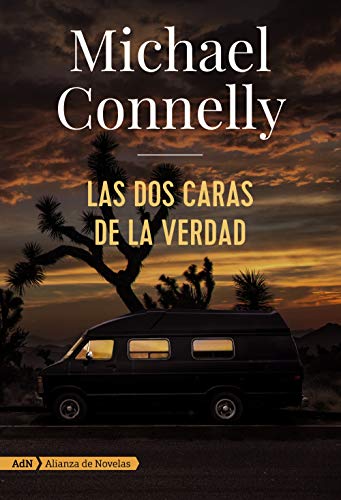 Libro LAS DOS CARAS DE LA VERDAD de MICHAEL CONNELLY
