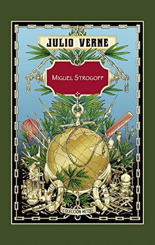 Libro MIGUEL STROGOFF de JULIO VERNE