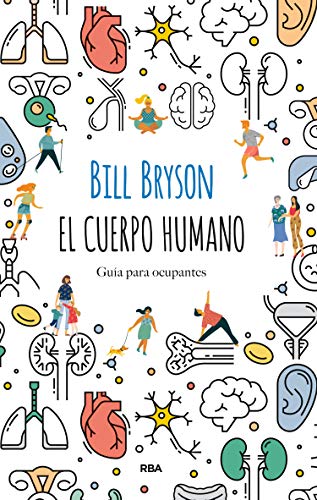 Libro EL CUERPO HUMANO de BILL BRYSON