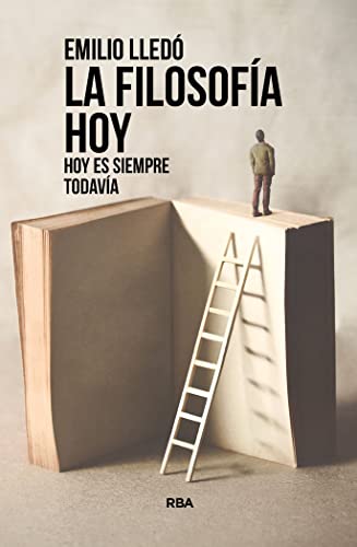 Libro LA FILOSOFIA HOY de EMILIO LLEDO