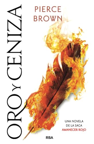 Libro ORO Y CENIZA AMANECER ROJO 4 de PIERCE BROWN