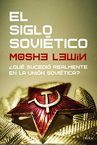 Libro EL SIGLO SOVIETICO de MOSHE LEWIN