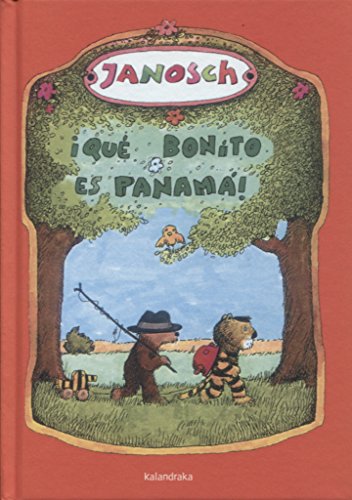 Libro QUE BONITO ES PANAMA de JANOSCH