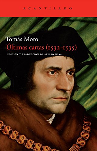 Libro ULTIMAS CARTAS 1532 1535 de TOMAS MORO