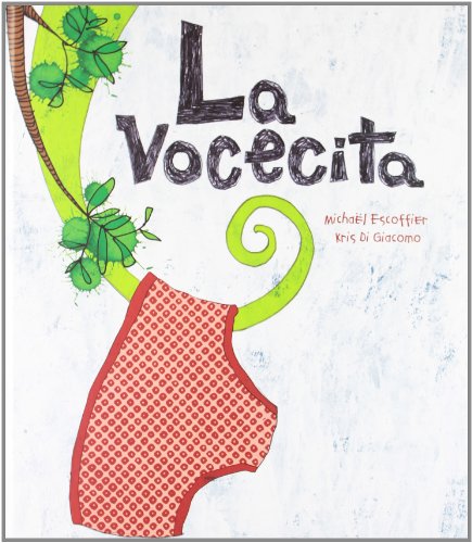 Libro LA VOCECITA de MICHAEL ESCOFFIER