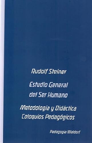 Libro ESTUDIO GENERAL DEL SER HUMANO de RUDOLF STEINER