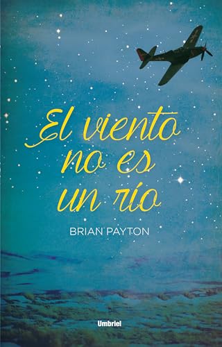 Libro El Viento No Es Un Rio