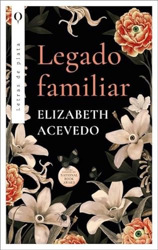 Libro LEGADO FAMILIAR de ELIZABETH ACEVEDO