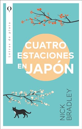 Libro CUATRO ESTANCIONES EN JAPON de NICK BRADLEY