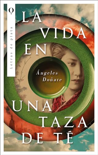 Libro LA VIDA EN UNA TAZA DE TE de ANGELES DONATE