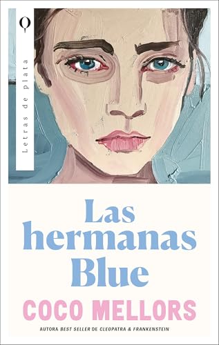 Libro LAS HERMANAS BLUE de COCO MELLORS