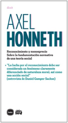 Libro Axel Honneth Reconocimiento Y Menosprecio