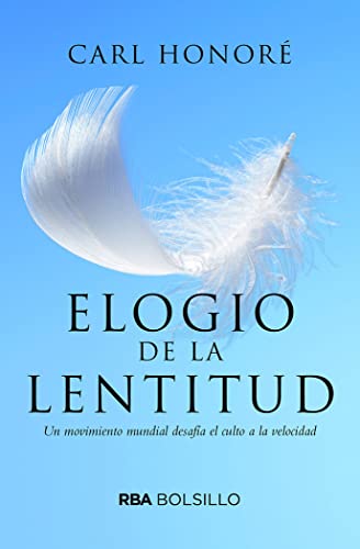 Libro Elogio De La Lentitud
