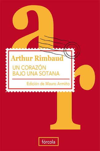 Libro UN CORAZON BAJO LA SOTANA de ARTHUR RIMBAUD