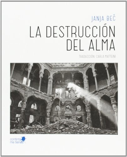 Libro LA DESTRUCCION DEL ALMA de JANJA BEC