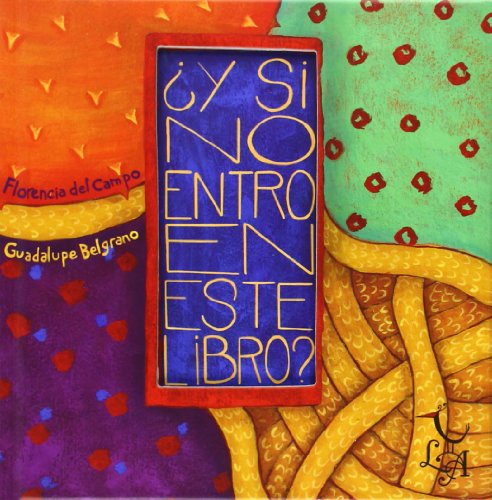 Libro Y Si No Entro En Este Libro