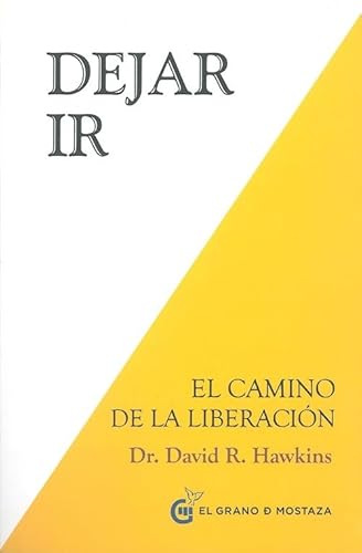 Libro DEJAR IR de DAVID R HAWKINS