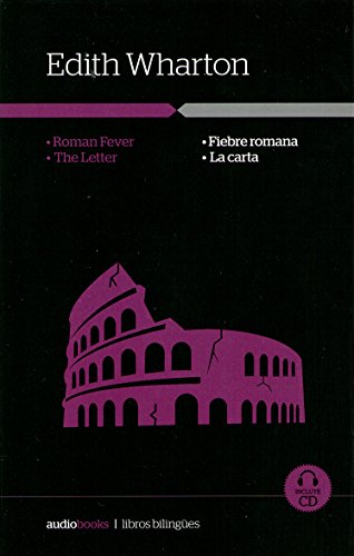 Libro FIEBRE ROMANA LA CARTA de EDITH WHARTON
