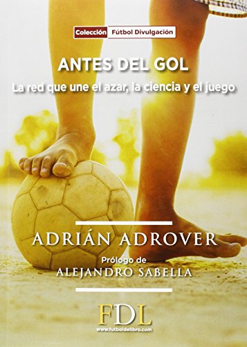 Libro ANTES DEL GOL de ADRIAN ADROVER