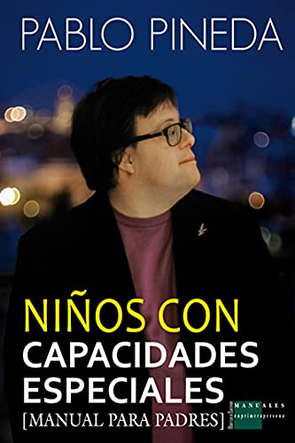 Libro NINOS CON CAPACIDADES ESPECIALES de PABLO PINEDA