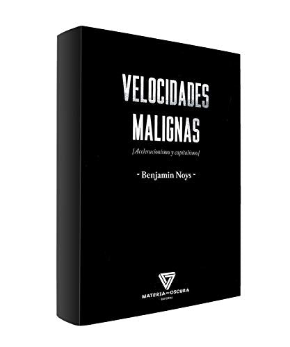 Libro VELOCIDADES MALIGNAS de BENJAMIN NOYS