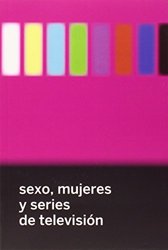 Libro SEXO MUJERS Y SERIES DE TELEVISION de VARIOS