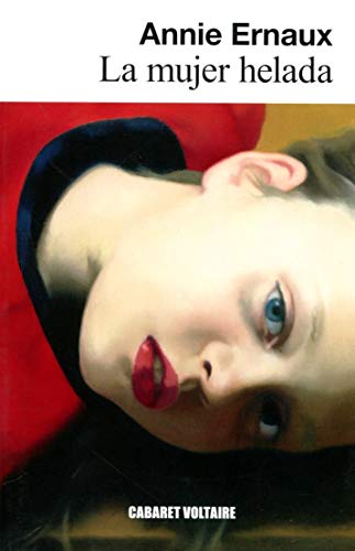 Libro LA MUJER HELADA de ANNIE ERNAUX