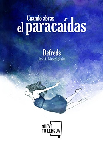 Libro Cuando Abras El Paracaidas