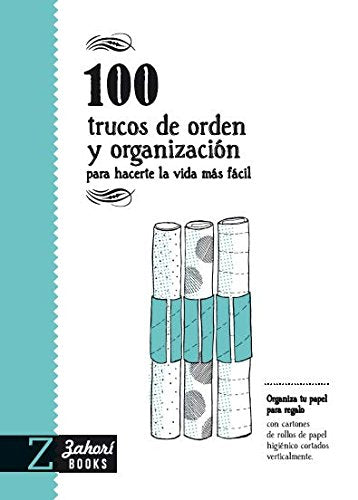 Libro 100 TRUCOS DE ORDEN Y ORGANIZACION PARA HACERTE LA VIDA MAS FACIL de VARIOS