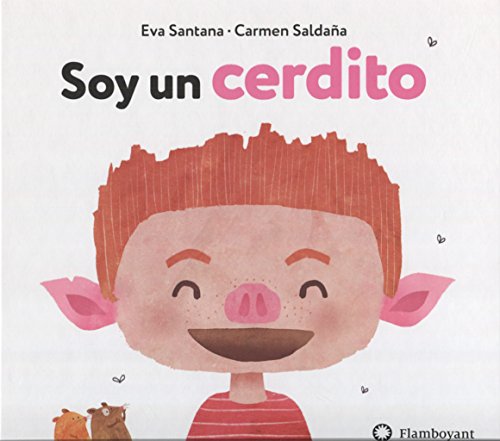 Libro SOY UN CERDITO de EVA SANTANA