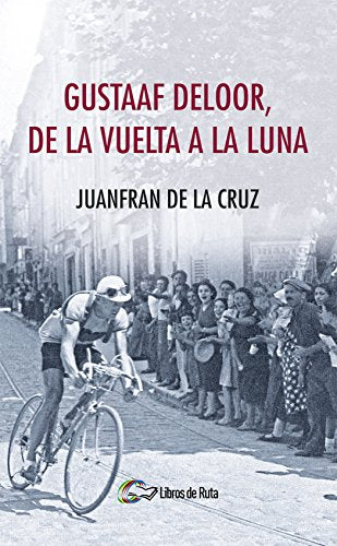 Libro Gustaaf Deloor De La Vuelta A La Luna
