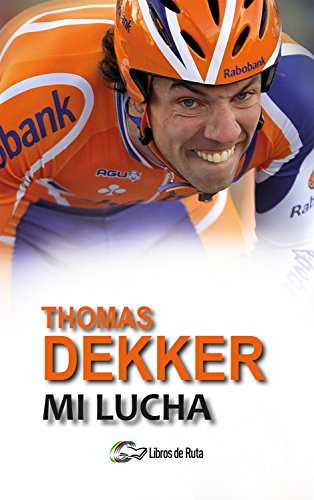 Libro MI LUCHA THOMAS DEKKER de THOMAS DEKKER