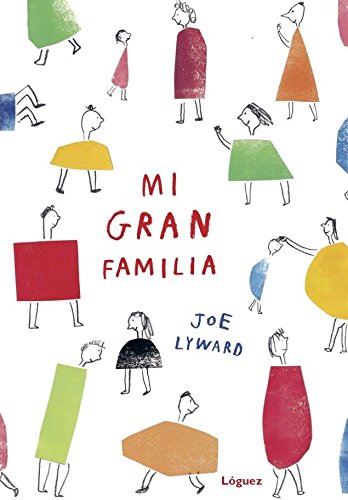 Libro MI GRAN FAMILIA de JOE LYWARD