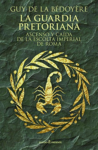 Libro La Guardia Pretoriana