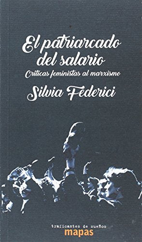 Libro El Patriarcado Del Salario