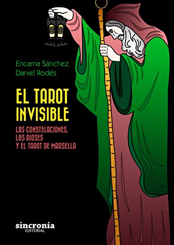 Libro EL TAROT INVISIBLE de ENCARNA SANCHEZ DANIEL RODES