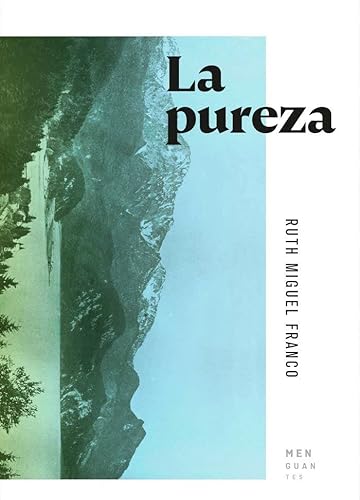 Libro LA PUREZA de RUTH MIGUEL FRANCO