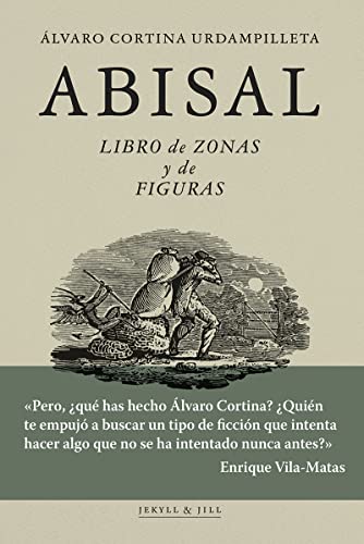 Libro ABISMAL de ALVARO CORTINA URDAMPILLETA