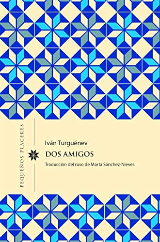 Libro DOS AMIGOS de IVAN TURGUENEV