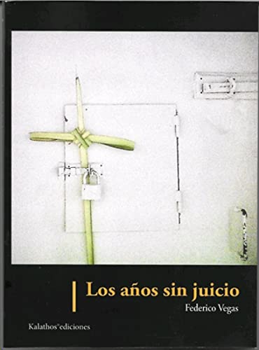 Libro Los Años Sin Juicio