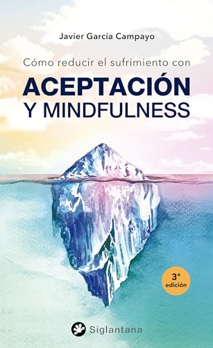 Libro Como Reducir El Sufrimiento Con Aceptacion Y Mindfulness