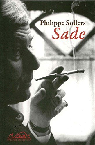 Libro SADE de PHILIPPE SOLLERS