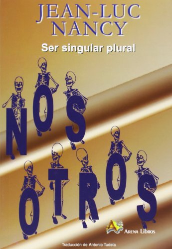 Libro SER SINGULAR PLURAL de JEAN LUC NANCY